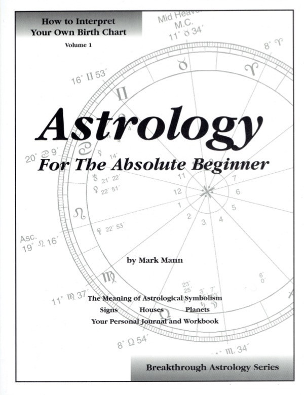 Astrology for the Absolute Beginner