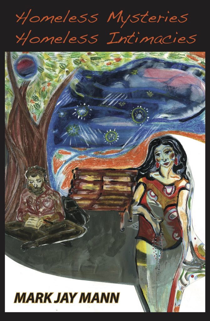 Homeless Mysteries, Homeless Intimacies